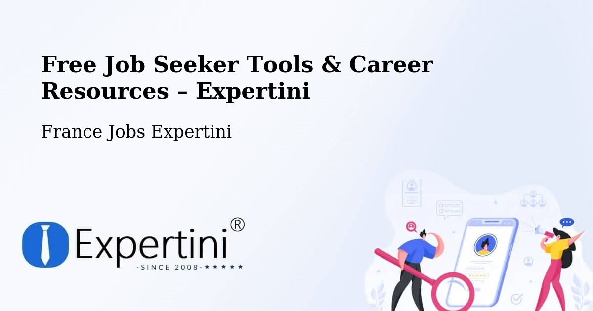 Free Job Seeker Tools & Career Resources – Guéret - Guéret, France Jobs Expertini